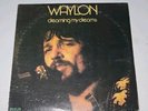 WAYLON JENNINGS - Dreaming My Dreams (1975) 12
