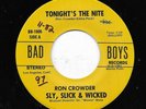 SLY,SLICK & WICKED 45RPM '81 BAD BOYS TONIGHT'S THE NITE SOUL VOCAL STRONG VG++