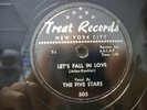 THE FIVE STARS -78rpm RnB - TREAT #505 - LETS FALL IN LOVE / DANCE IN MOONLIGHT