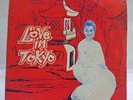 SOUND TRACK LOVE IN TOKYO /SAYONARA /PALKI (INDIA) / THAILAND EP 45 THAI