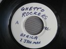 I JAH MAN - AFRICA - GHETTO ROCKERS PRE1 RARE ROOTS Reggae DUB 7