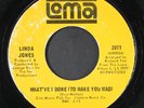 LINDA JONES: what've i done / make me surrender LOMA 7