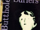 Butthole Surfers - Psychic... Powerless... Another Man's Sac - Used Vin - R12z