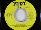 Modern Soul 45 - Pro-Fascination - Try Love Again - MOT - VG+ rare
