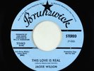 Northern Soul 45 - Jackie Wilson - This Love Is Real - Brunswick - promo