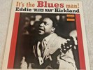 EDDIE 'BLUES MAN' KIRKLAND: 