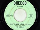 Northern Soul Garage 45 - Legends - Baby I Need Your Loving - Cheeco - obscure