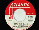 Northern Soul 45 - Pointer Sisters - Send Him Back - Atlantic