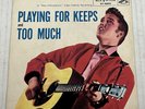Elvis Presley   PLAYING FOR KEEPS   Orig. 45 rpm Single w/Pic. Sleeve RCA EX