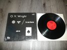 (LP) O.V. Wright – A Nickel & A Nail & The Ace Of Spades, 1972 US Record