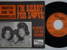 MARTHA & THE VANDELLAS I'm Ready For Love RARE Holland 45 dutch Tamla Motown