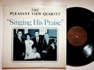Pleasant View Quartet Singing His Praise Private Gospel LP Kingsport Tennessee