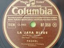Frehel - La Java Bleue 78 Tours Columbia BF 670 EX+