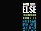 Cannonball Adderley - Somethin' Else [Blue Note Classic Vinyl Edition LP] - JAZZ