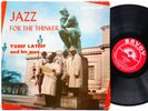 YUSEF LATEEF Jazz For The Thinker LP SAVOY MG 12109 US '57 DG MONO Curtis Fuller