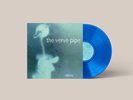 the Verve Pipe - Villains Vinyl RSD Limited Edition Blue Vinyl