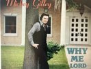 Mickey Gilley WHY ME LORD M- LP+bonus CD TESTED Jimmy Swaggart Jerry Lee Lewis