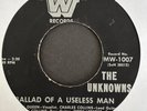 The Unknowns 1966 Garage Rock 45 on Master W   Ballad of A Useless Man   Hear