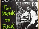 DEAD KENNEDYS - Too Drunk To F**K - French 1981 1st Press - Included Insert