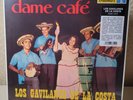 Los Gavilanes De La Costa Dame Cafe (Sealed & New)w/minor sleeve damage