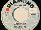 NORTHERN SOUL Ruby Winters I WANT ACTION Diamond 45 rare Canadian pressing NM