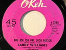 NORTHERN SOUL Larry Williams YOU ASK FOR ONE GOOD REASON Okeh 45 rare