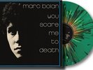 MARC BOLAN **You Scare Me To Death - Splatter Green *NEW RECORD LP VINYL INDIE