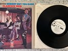 Clarence Reid – Dancin' With Nobody But You Babe ; 1969 LP (WHITE LABEL)