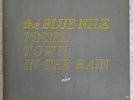 THE BLUE NILE 'TINSELTOWN IN THE RAIN' UK 1984 LINN RECORDS 7
