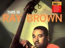 This Is Ray Brown (Audiophile 180gr. Hq Vinyl)