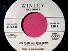 THE PARAGONS - Let's Start All Over Again - Promo 45 rpm - Winley 220
