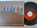 LED ZEPPELIN - IMMIGRANT SONG / HEY HEY WHAT CAN I DO