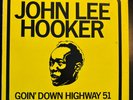 JOHN LEE HOOKER 2lp GOIN’ DOWN HIGHWAY 51 us SPECIALTY og VG+/VG+