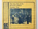 BEATLES The Very Best of Rarest #3  1987 rare vintage vinyl LP record