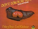 LP Marie Bryant, Lord Kitchener, Duke Of Iron & others Dont Touch Me Tomato An