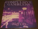 COMPULSIVE GAMBLERS 33 RPM LP BLUFF CITY ROCK GARAGE OBLIVIANS SYMPATHY 1999
