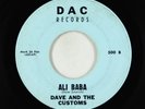Garage Surf 45 - Dave & The Customs - Ali Baba/Shortnin' Bread - DAC