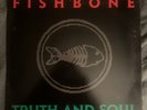 Fishbone, Truth, And Soul Vinyl