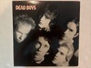 DEAD BOYS - We Have Come For Your Children SRK6054 LP Vinyl - VG++