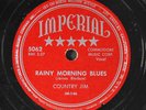 COUNTRY JIM: rainy morning blues / avenue breakdown IMPERIAL Single 78 RPM