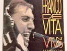 Franco De Vita ‎– En Vivo Marzo 16 - 2 Álbum 2LP - Columbia 1992