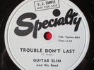 Specialty SP 527 78 rpm. GUITAR SLIM & HIS BAND promo BLUES EE+