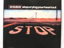 OASIS = Stop Crying Your Heart Out   2002 UK 12