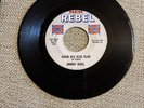 45 rpm Johnny Rebel #504 Kajun Klu Klan /LOOKING FOR A HANDOUT