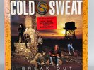 COLD SWEAT 1990 BREAK OUT ORIGINAL 'PROMO'  VINYL  MELODIC HAIR/GLAM METAL