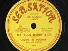 JOHN LEE HOOKER: let your daddy ride / goin' on highway #51 SENSATION Single