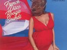 FRENCH DISCO BOOGIE SOUNDS 