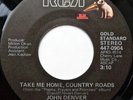 John Denver With Fat City Take Me Home, Country Roads Vinyl Single 7inch RCA