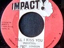 Jimmy London - Till I Kiss You, 7