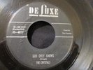 CRYSTALS God Only Knows /My Girl Doo Wop R&B Rock 45 G+